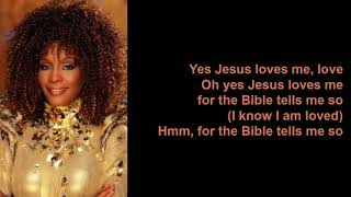 Jesus Loves Me by Whitney Houston (Lyrics)