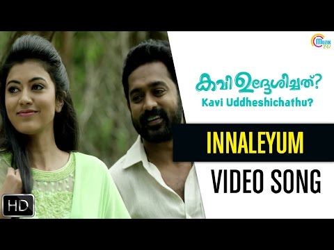 Innaleyum Video Song - Kavi Uddheshichathu 