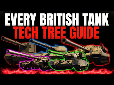 EVERY British Tank Guide - Wot Console Tech Tree Guide