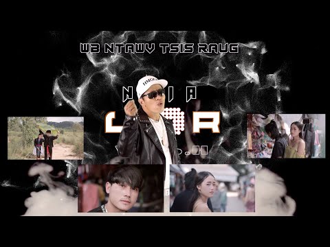 WB NTAWV TSIS RAUG by: Nyiaj Lauj Wish ( Nkauj tawm tshiab )