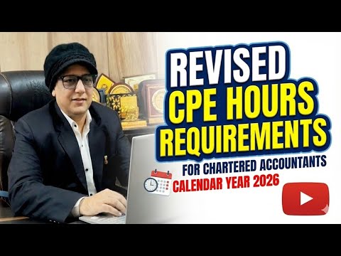 CPE Hours Requirements (Revised) for Chartered Accountants for the Calendar Year 2026 - ICAI