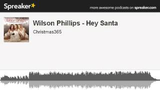 Wilson Phillips - Hey Santa