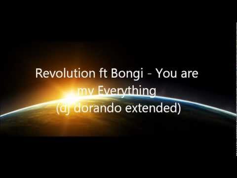 Revolution ft Bongi - You are my Everything (dj dorando extended)