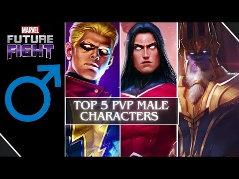 Top 5 PvP male characters for timeline...♂️ ( For F2P and P2W ) | Marvel Future Fight