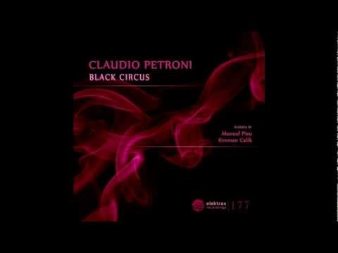 Claudio Petroni - Black Circus (Manuel Pisu Remix)