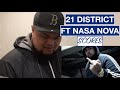 21 District ft. Nasa Nova - SCORES | REACTION