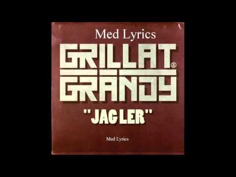 Grillat & Grändy - Jag Ler - Lyrics