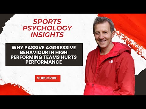 Why Passive Aggressive Behaviour in High Performing Teams Hurts Performance