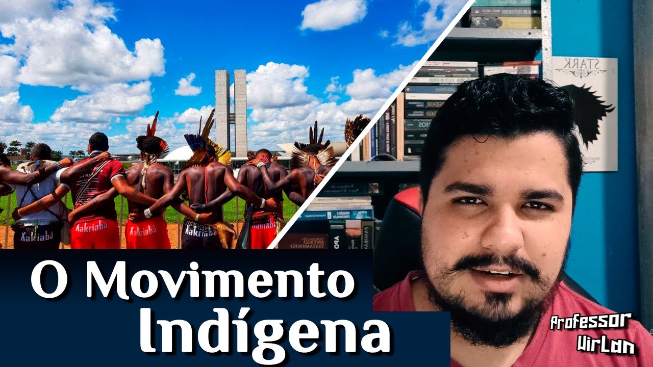 O MOVIMENTO INDÍGENA