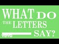 Have Fun Teaching What Do The Letters Say Song
