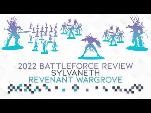 2022 Battleforce Review: Sylvaneth - Revenant Wargrove