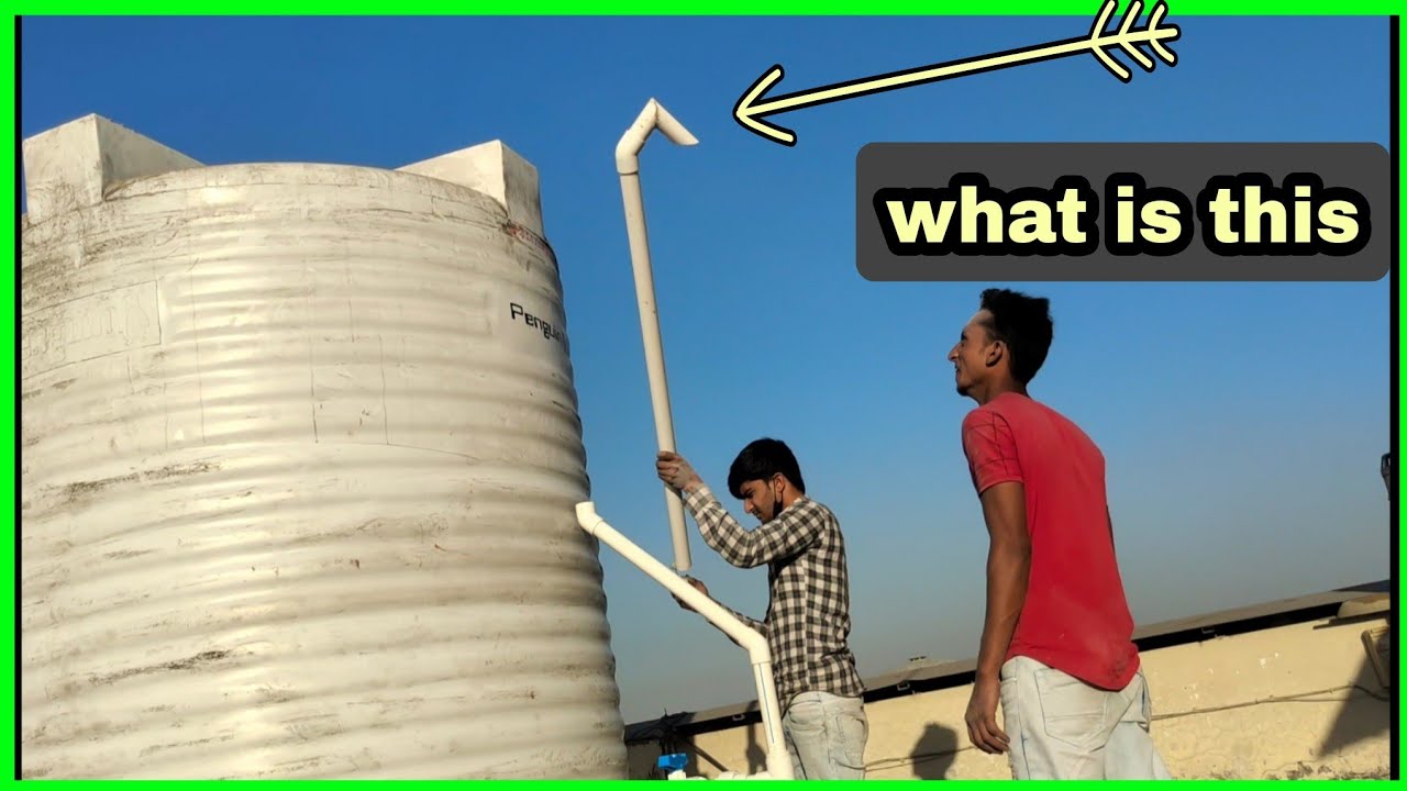 5000 Lt Water Tank Installed & 2 Outlet 1½ Air Pipe Fitting. पानी की टंकी फिटिंग करने का तरीका।