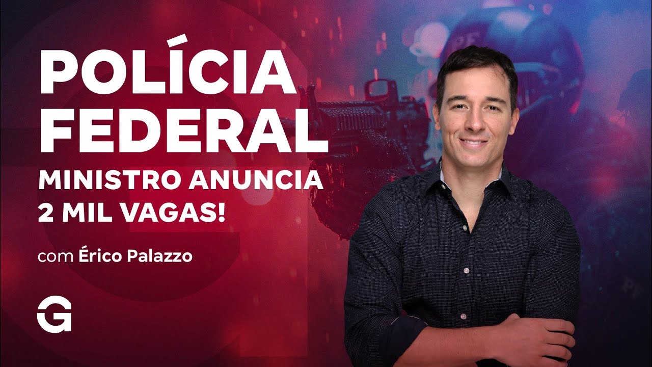 Concurso Polícia Federal: Ministro anuncia 2 mil vagas!