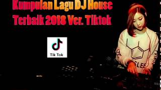 Download lagu KUMPULAN LAGU TIK TOK 2018 mp3