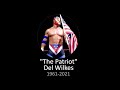 WWE The Patriot Del Wilkes Tribute 1961 2021