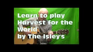 How to play " Harvest for the world " Chords