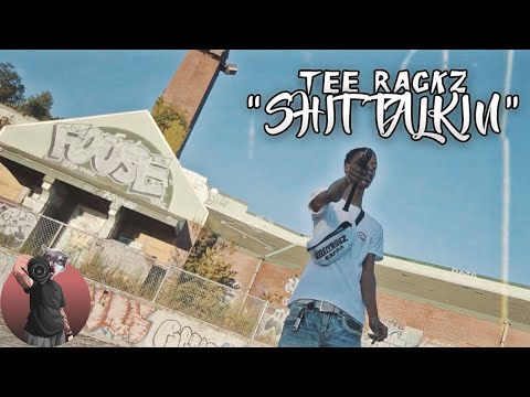 Tee Rackz - "Shit Talkin" (Music Video)