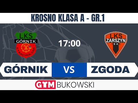 LKS GÓRNIK STRACHOCINA - LKS ZGODA ZARSZYN