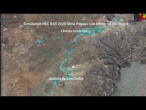 Simulación HEC-RAS 2025 | Mina Pegaso - Río Negro | Análisis de Escurrimiento en Los Menucos