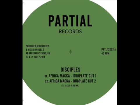 Disciples - Africa Macka Dubplate Mixes  - Partial Records 12"  PRTL12002A