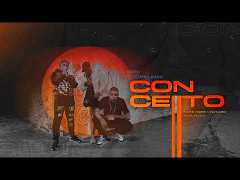 Trampo Raro - Conceito part. Pivete Nobre x Ravi Lobo (Prod. Bertho)