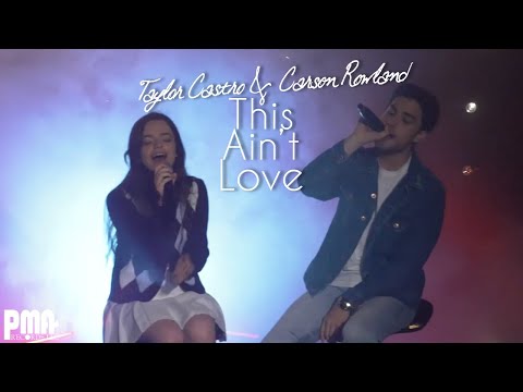 Taylor Castro - This Ain't Love with Carson Rowland