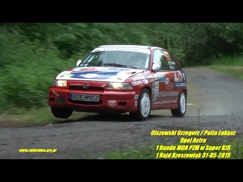Olszewski G. / Patla Ł.- Opel Astra - 1 Runda MOR PZM w Super KJS 1 Rajd Rzeszowiak 31-05-2015