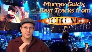 10 Best Murray Gold Tracks from Doctor Who