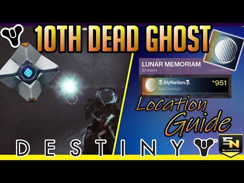Destiny 2 | 10th Dead Ghost Location- How to get Lunar Memoriam Emblem & Triumphs
