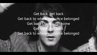 Get back with lyrics (The Beatles)