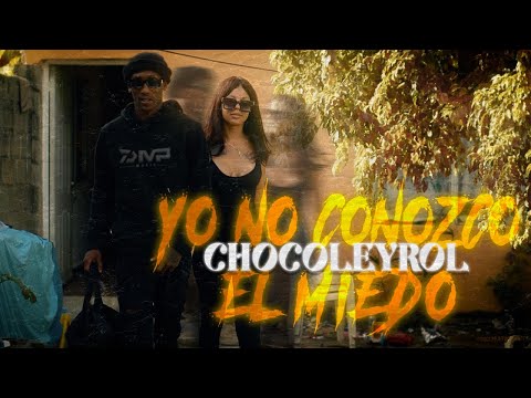 Chocoleyrol - Yo No Conozco El Miedo (Video Oficial) Prod  @Nitomusicrd