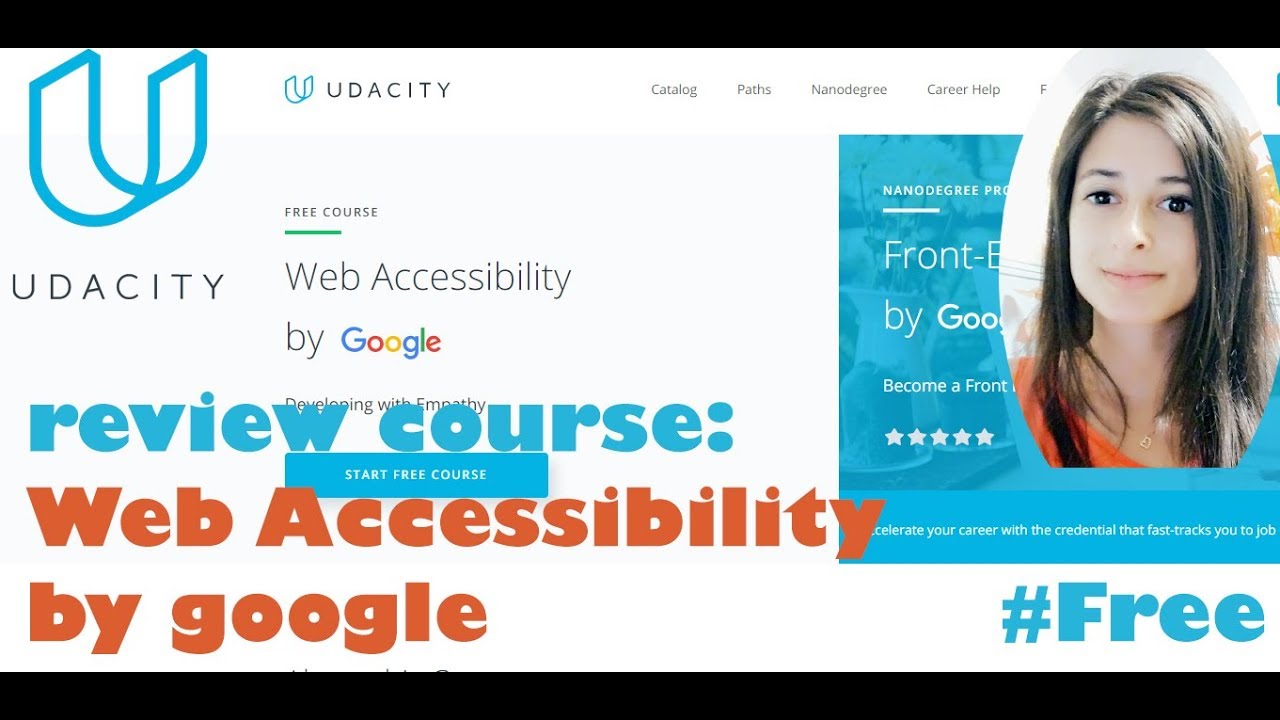 Web Accessibility by Google - Udacity - Free| Reviewing online tech courses