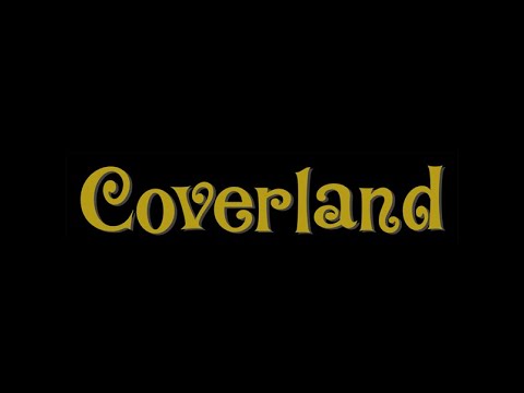 Coverland video.