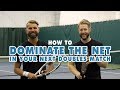 How To DOMINATE The Net In Your Next Doubles Match - Volley Tennis Lesson