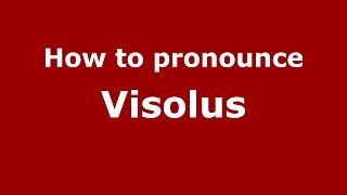 How to pronounce Visolus