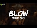 Jackson Wang - Blow (Lyrics)