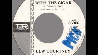 Lew Courtney -- "The Man With The Cigar" (Imperial) 1963