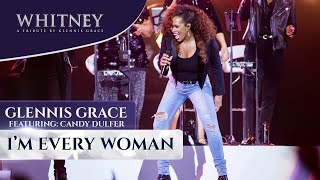I&#39;m Every Woman ft. Candy Dulfer (WHITNEY - a tribute by Glennis Grace)
