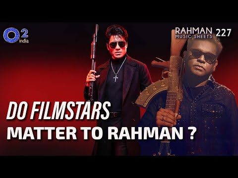 How AR Rahman Saved ‘New’ When Ajith Kumar Quit | SJ Suryah & Deva | Rahman Music Sheets 227