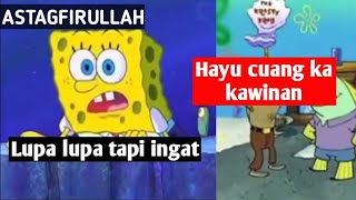 Download lagu Spongebob Bahasa Sunda Kasar Terbaru... mp3