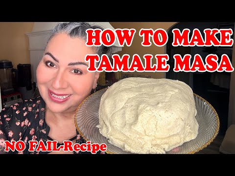 HOW TO MAKE TAMALE MASA 🌽 Fluffy, Delicious & NO FAIL Basic Recipe