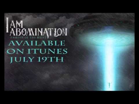 I Am Abomination - Transformation