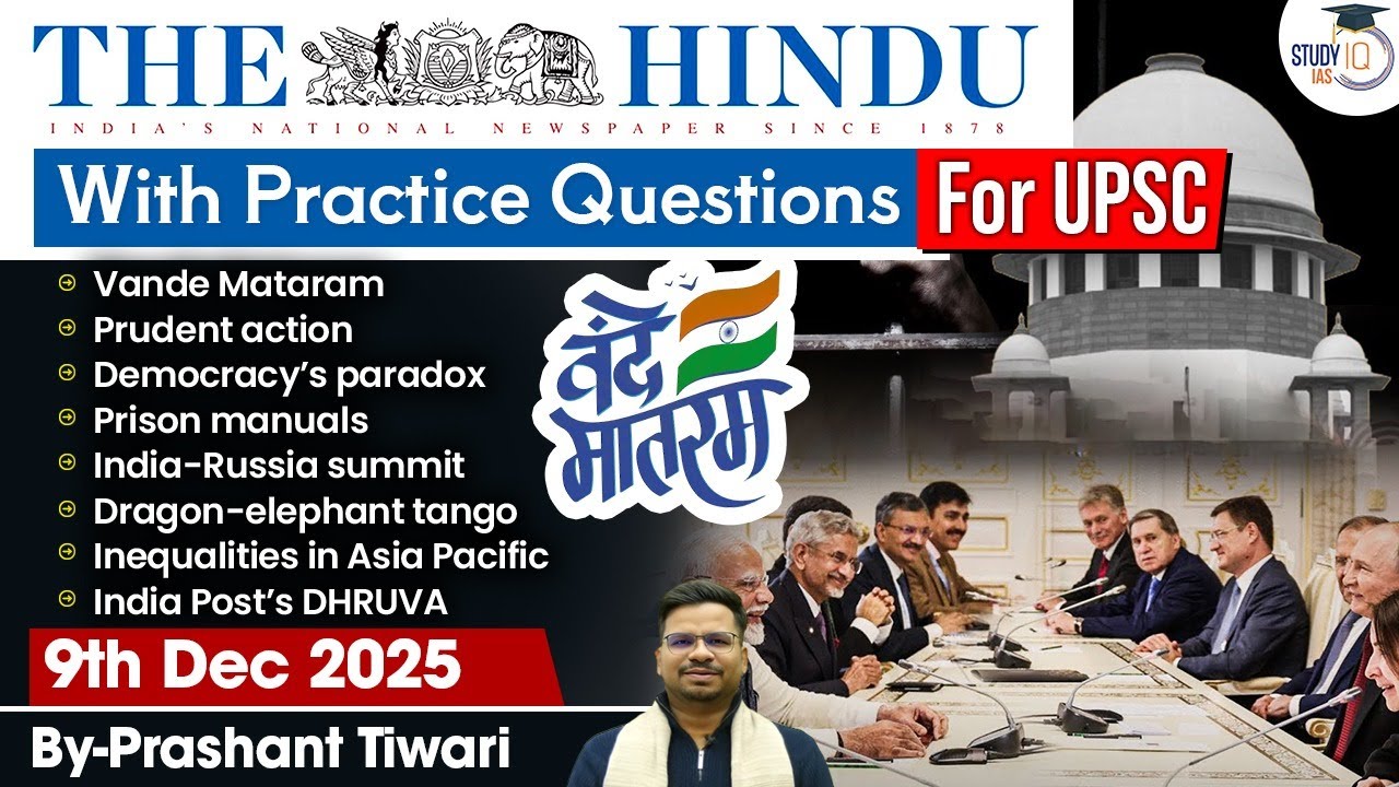 The Hindu Analysis | 9th December 2025 | The Hindu News Paper Today With Practice Questions