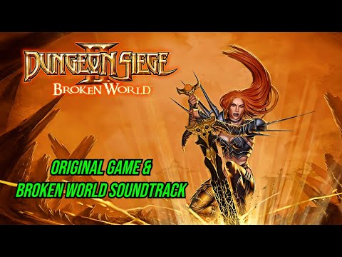 Dungeon Siege 2 & Broken World Full Soundtrack