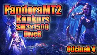 Miniaturka - PandoraMT2 #4 Konkurs SM 3x1500/Jak stracić 80b? / Ten Konkurs OX to porażka / Wyniki /180 LvL