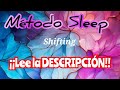 Shifting: Método Sleep (JULIO)