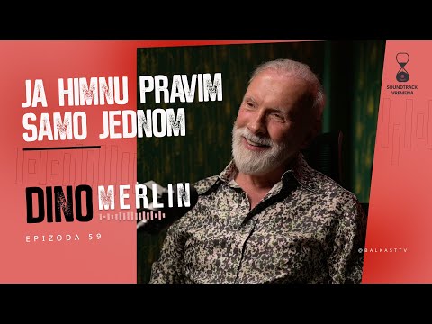Ja himnu pravim samo jednom - Dino Merlin - Soundtrack vremena Specijal - E59