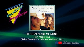 It Don&#39;t Scare Me None - John Mellencamp (&quot;Falling From Grace&quot;, 1992)