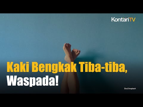 10 Penyebab Kaki Tiba-Tiba Bengkak!