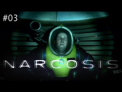 NARCOSIS #03 ♦ Verzerrte Realität ♦ Let's Play Narcosis | Gameplay deutsch